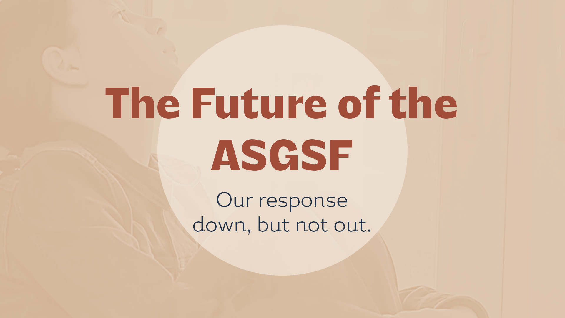The Future of the ASGSF